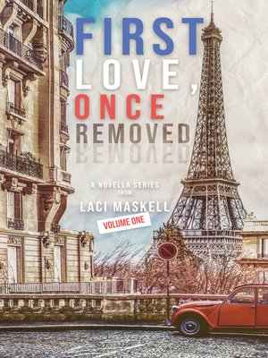cover image of First Love, Once Removed Volume One